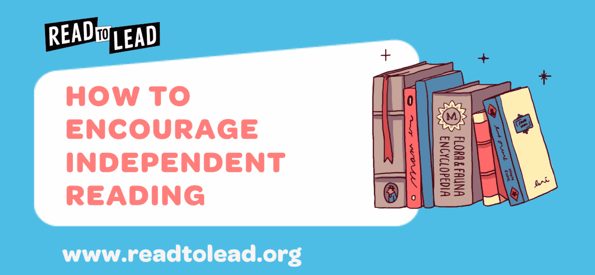 How to encourage independent reading