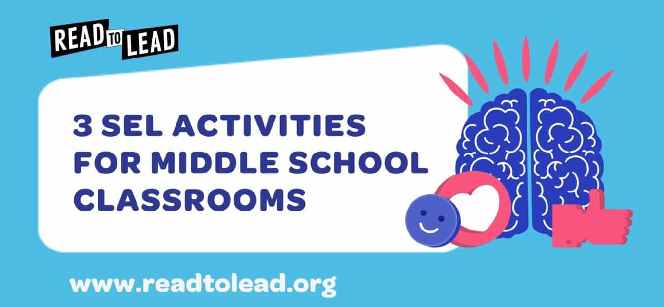 3-sel-activities-for-middle-school-read-to-lead